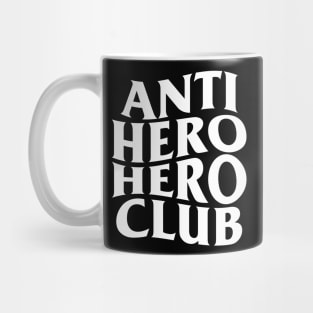 Anti Hero Club Mug